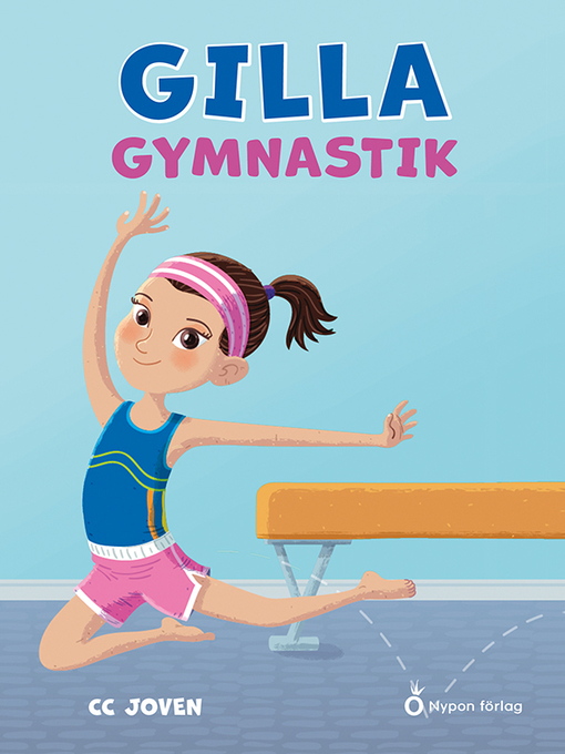Titeldetaljer för Gilla gymnastik av CC Joven - Tillgänglig